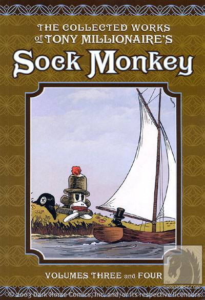 Cover for Collected Works of Tony Millionaire's Sock Monkey TPB (Volumes 3-4) (12-739)
