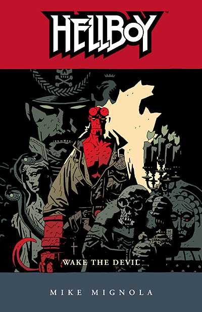 Cover for Hellboy Volume 2: Wake the Devil TPB (12-744)