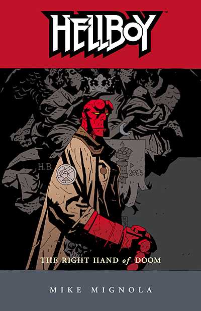 Cover for Hellboy Volume 4: The Right Hand of Doom TPB (12-949)