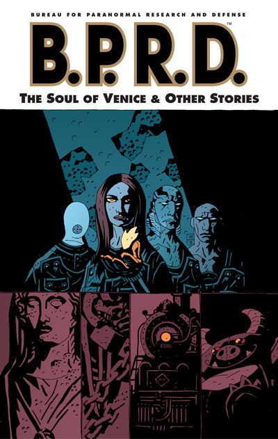 Cover for B.P.R.D. Vol. 2: The Soul of Venice and Other Stories TPB (13-140)