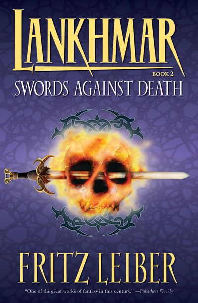 Cover for Lankhmar Book 2: Swords Against Death (13-393)