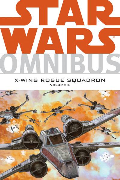 Cover for Star Wars: Omnibus--X-Wing Rogue Squadron Vol. 2 TPB (13-911)