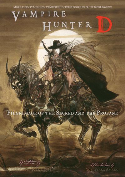 Cover for Vampire Hunter D Volume 6: Pilgrimage of the Sacred (13-984)