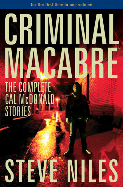 Cover for Criminal Macabre: The Complete Cal McDonald Stories (Novel) (14-538)
