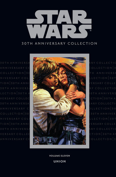 Cover for Star Wars: 30th Anniversary Collection Volume 11--Union HC (14-622)