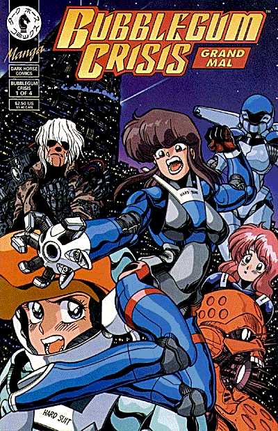 Cover for Bubblegum Crisis: Grand Mal #1 (of 4) (93-212)