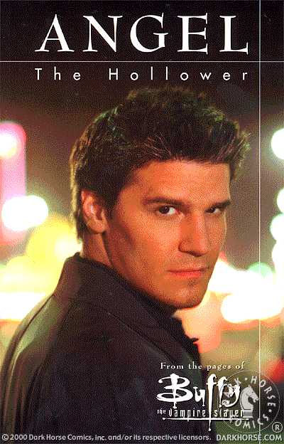 Cover for Buffy the Vampire Slayer: Angel - The Hollower TPB (49-216)