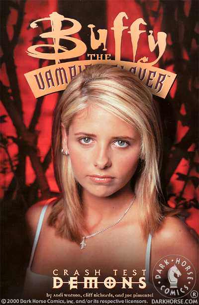 Cover for Buffy the Vampire Slayer Vol. 4: Crash Test Demons TPB (49-280)