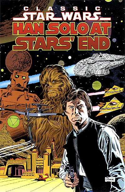 Cover for Classic Star Wars: Han Solo At Stars' End TPB (46-016)