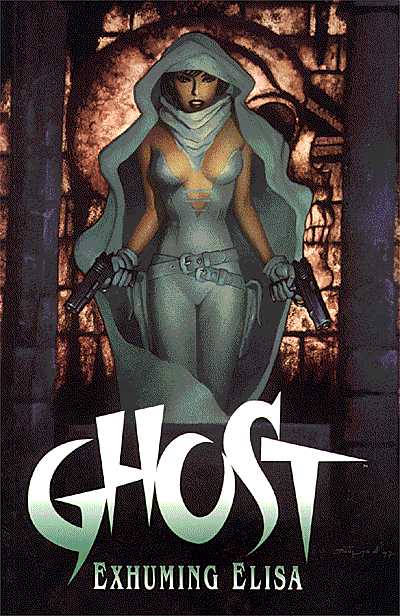 Cover for Ghost: Exhuming Elisa TPB (47-300)