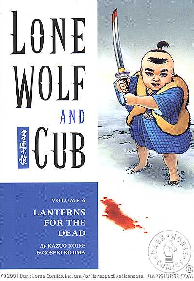 Cover for Lone Wolf and Cub Vol. 6: Lanterns For the Dead TPB (40-130)