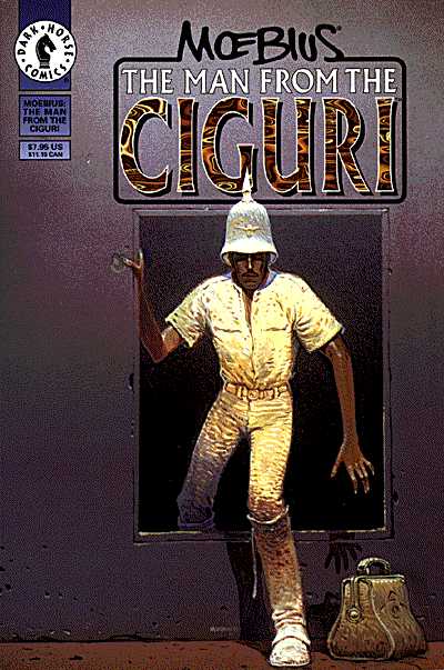 Cover for Moebius: The Man from the Ciguri (95-250)