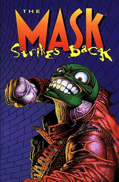 Cover for The Mask Strikes Back TPB (45-382)