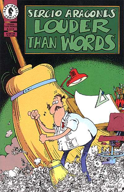 Cover for Sergio Aragonés' Louder Than Words #6 (of 6) (97-339)