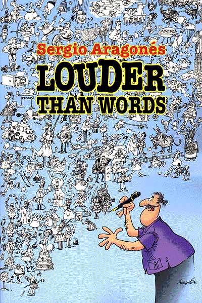 Cover for Sergio Aragonés' Louder Than Words TPB (48-009)