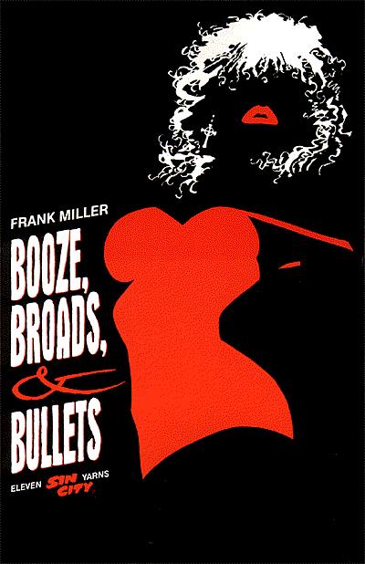 Cover for Sin City: Booze, Broads, & Bullets TPB (48-185)