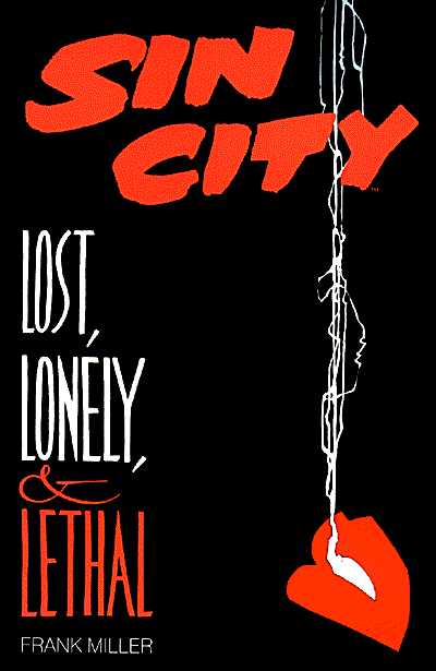 Cover for Sin City: Lost, Lonely, & Lethal (96-740)