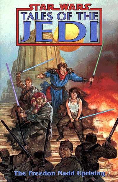 Cover for Star Wars: Tales of the Jedi - The Freedon Nadd Uprising TPB (47-373)