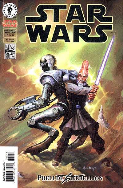 Cover for Star Wars #6: Prelude to Rebellion (Part 6 of 6) (98-035)