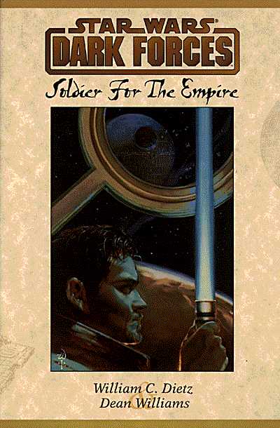 Cover for Star Wars: Dark Forces - Soldier for the Empire GSA HC (95-342)