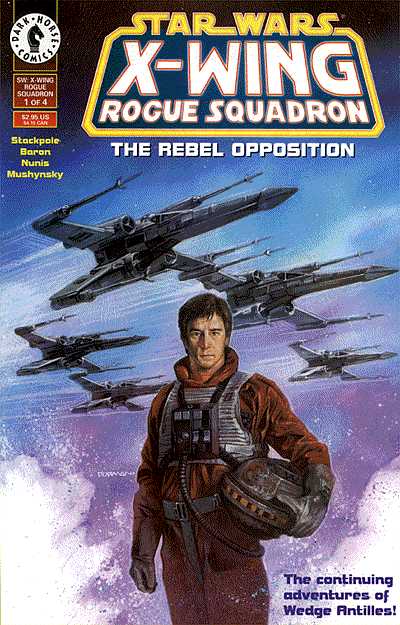 Cover for Star Wars: X-Wing Rogue Squadron #1: The Rebel Opposition (Part 1 of 4) (94-432)