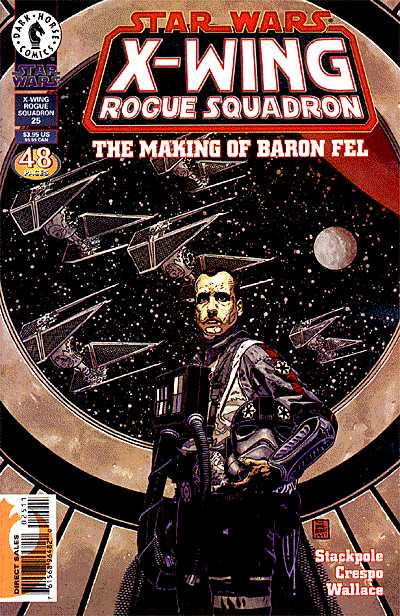 Cover for Star Wars: X-Wing Rogue Squadron #25: The Making of Baron Fel (96-858)