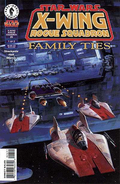 Cover for Star Wars: X-Wing Rogue Squadron #26: Family Ties (Part 1 of 2) (96-863)