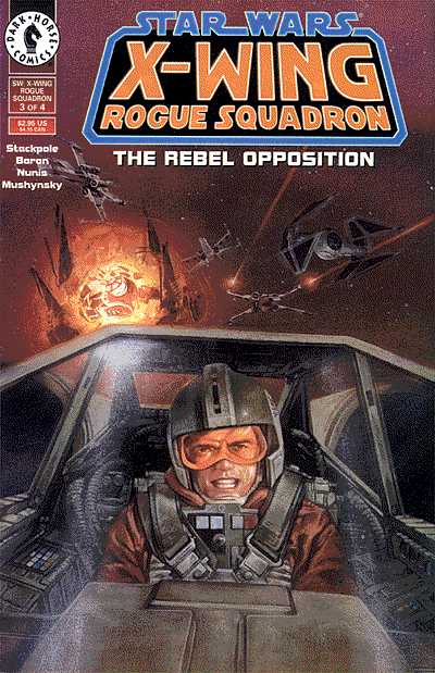 Cover for Star Wars: X-Wing Rogue Squadron #3: The Rebel Opposition (Part 3 of 4) (94-451)