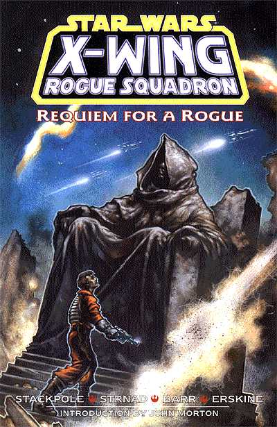 Cover for Star Wars: X-Wing Rogue Squadron - Requiem for a Rogue TPB (47-716)