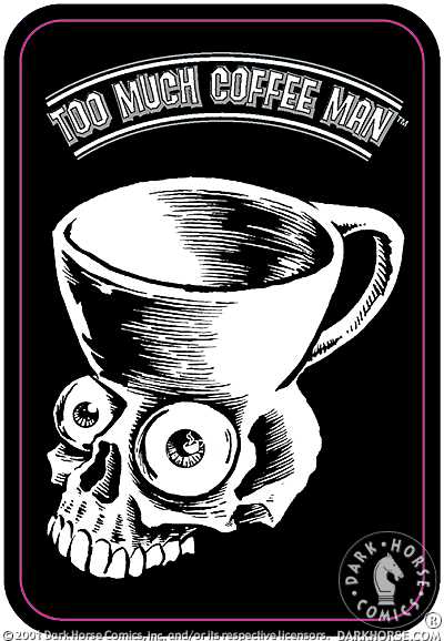 Cover for Too Much Coffee Man #1 Sticker (Black with Skull mug) (11-431)