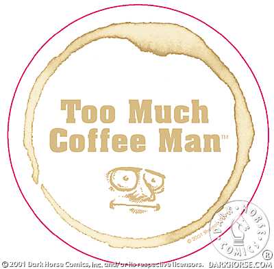 Cover for Too Much Coffee Man #3 Sticker (Round with coffee stain) (11-420)