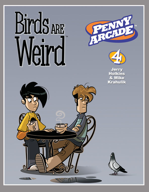 Cover for Penny Arcade Volume 4: Birds are Weird TPB (13-476)