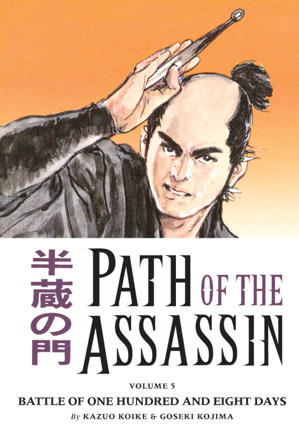 Cover for Path of the Assassin Volume 5: Battle of One Hundred and Eight Days (13-528)