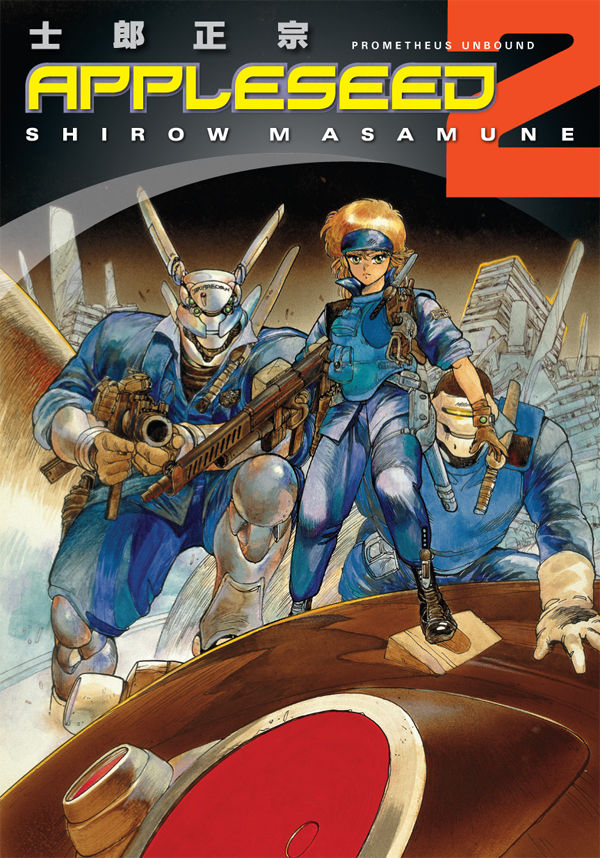 Cover for Appleseed Volume 2: Prometheus Unbound 3rd Edition TPB (14-257)