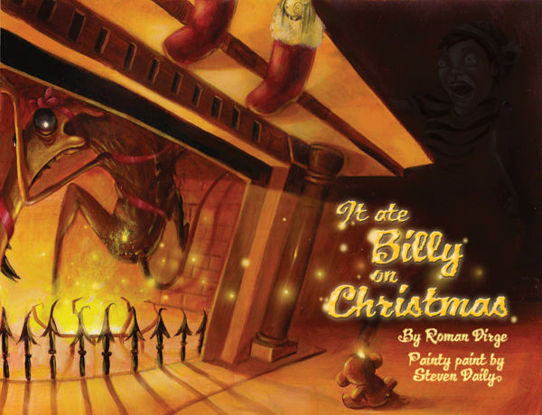 Cover for It Ate Billy on Christmas (hardcover) (14-423)