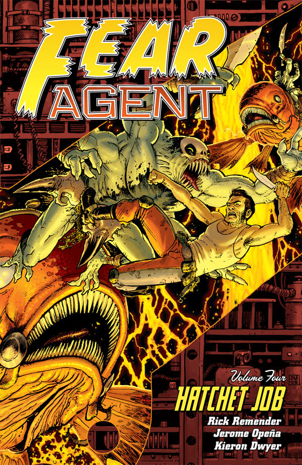 Cover for Fear Agent Volume 4: Hatchet Job TPB (14-540)