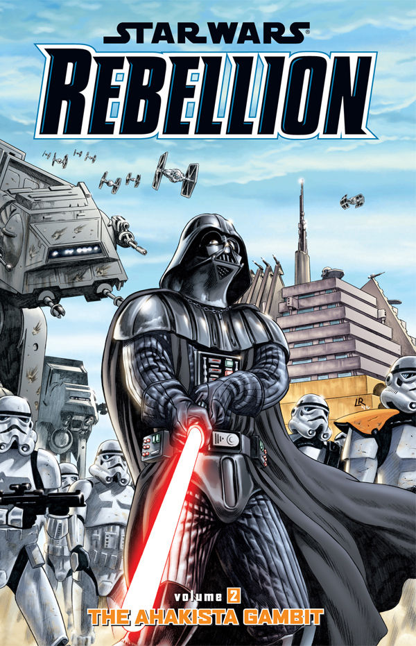 Cover for Star Wars: Rebellion Volume 2--The Ahakista Gambit TPB (14-956)
