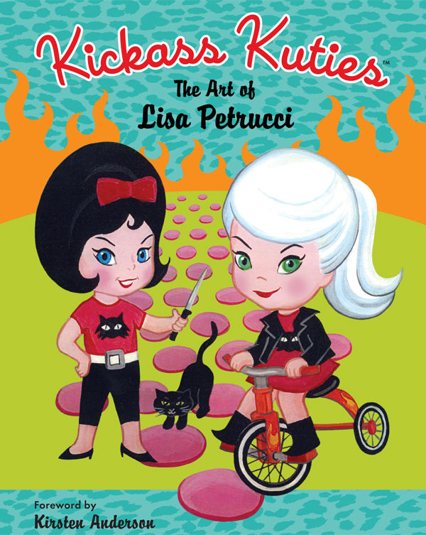 Cover for Kickass Kuties: The Art of Lisa Petrucci HC (15-857)