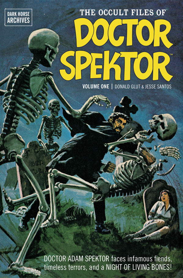 Cover for The Occult Files of Doctor Spektor Archives Volume 1 HC (17-248)
