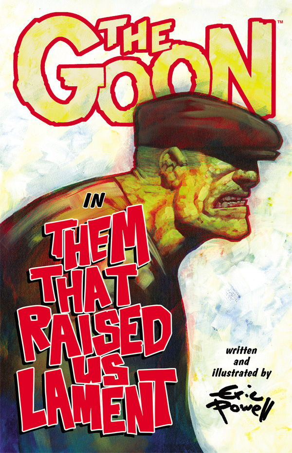 Cover for The Goon Volume 12: Them That Raised Us Lament TPB (19-144)