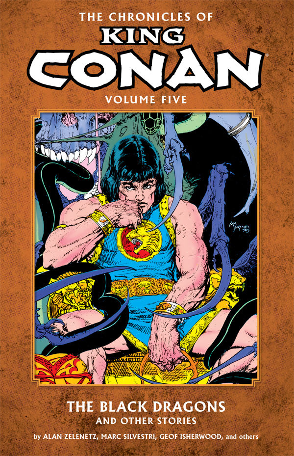 Cover for The Chronicles of King Conan Volume 5: The Black Dragons and Other Stories TPB (22-355)