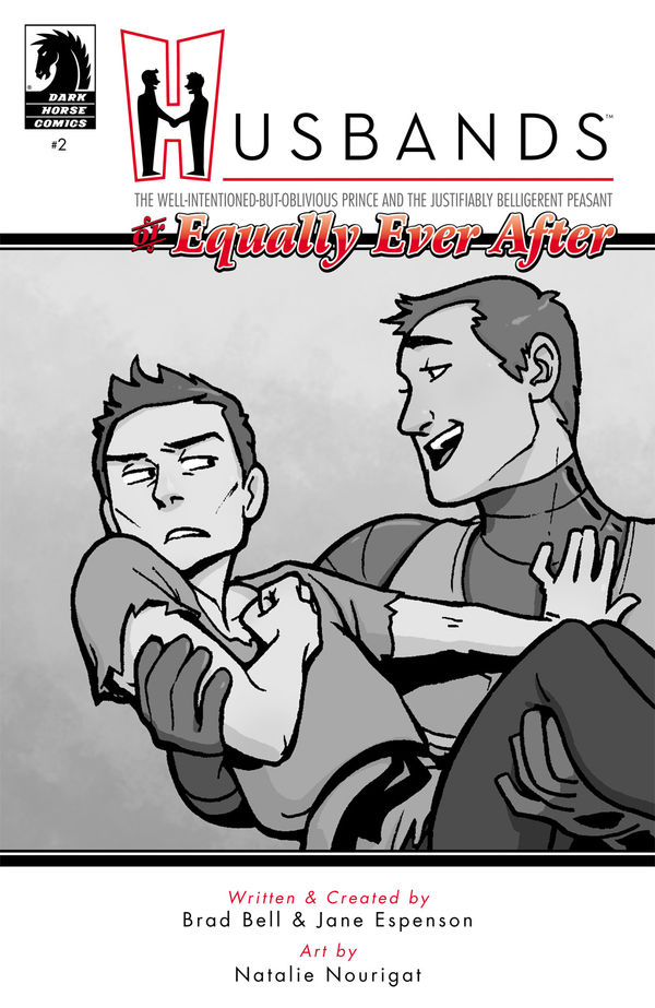 Cover for Husbands #2: The Well-Intentioned-But-Oblivious Prince and the Justifiably Belligerent Peasant or Equally Ever After (Digital Exclusive) (22-357)