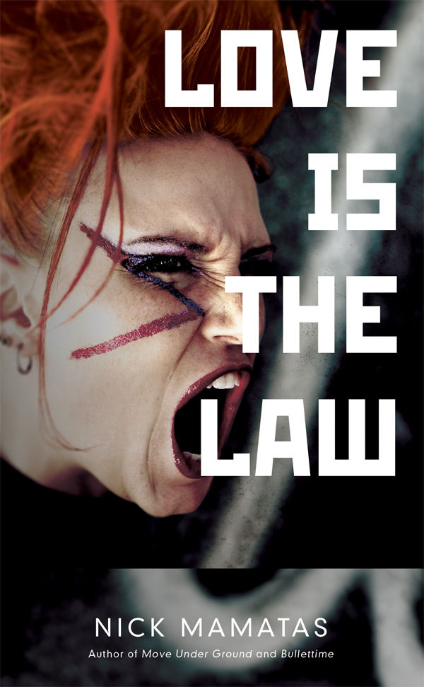Cover for Love Is The Law (novel) (22-398)