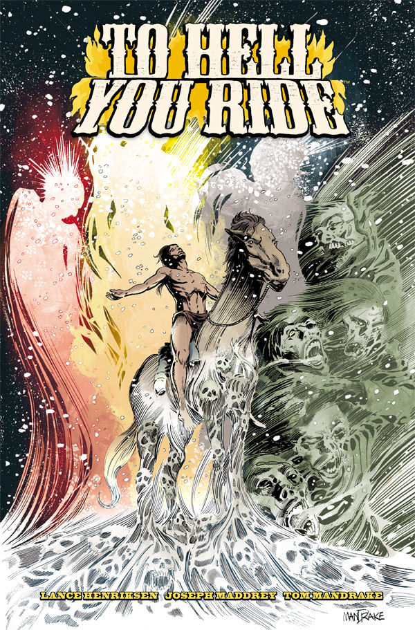 Cover for To Hell You Ride Limited Edition HC (24-227)