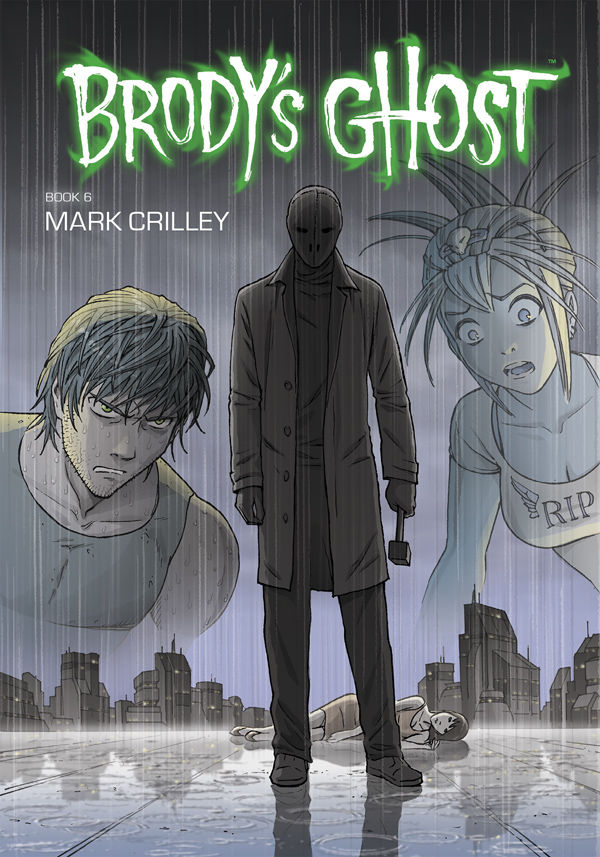 Cover for Brody's Ghost Volume 6 TPB (24-649)