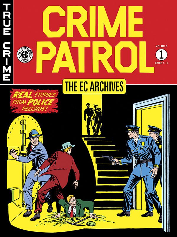 Cover for The EC Archives: Crime Patrol Volume 1 HC (24-685)