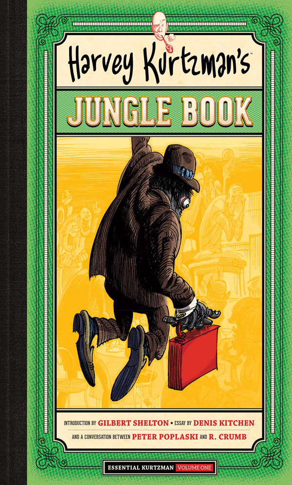 Cover for Harvey Kurtzman’s Jungle Book: Essential Kurtzman Volume 1 HC (24-697)