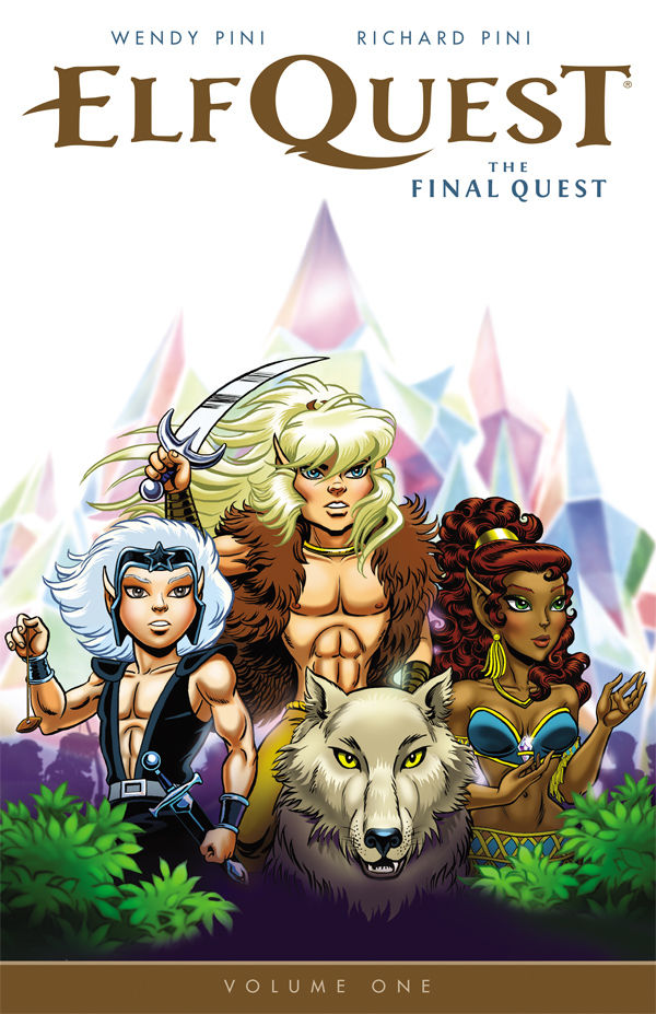 Cover for ElfQuest: The Final Quest Volume 1 TPB (24-784)