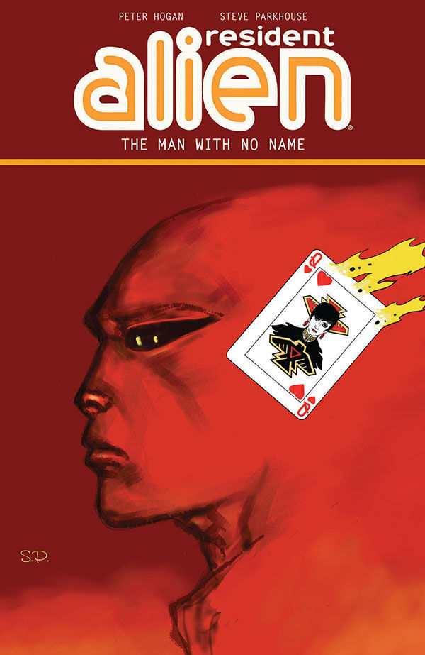 Cover for Resident Alien Volume 4: The Man with No Name TPB (25-127)