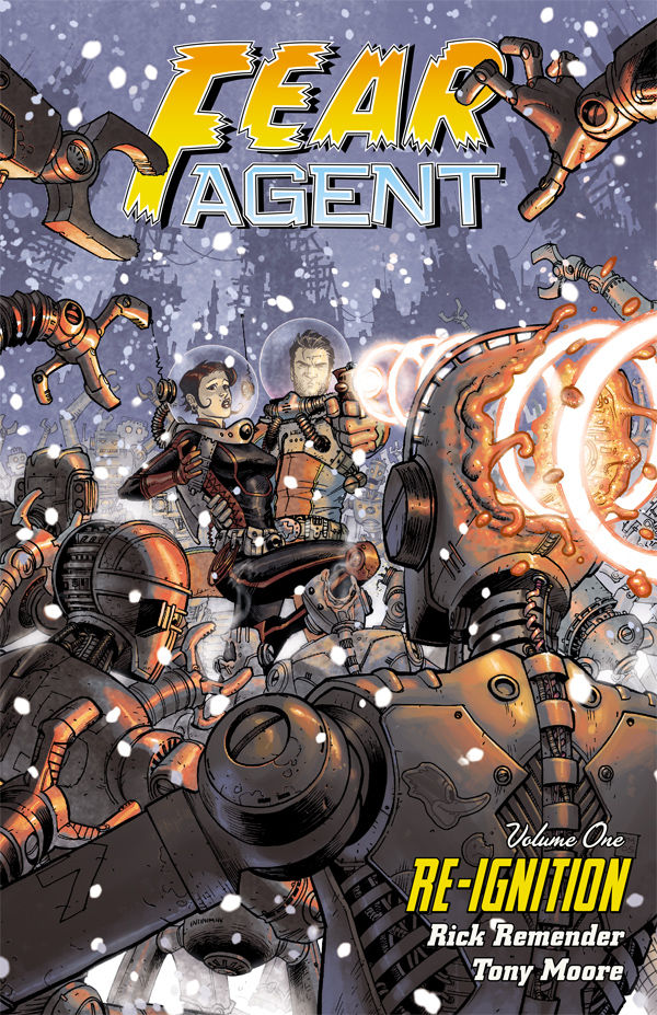 Cover for Fear Agent Volume 1: Re-Ignition 2nd Edition TPB (25-632)